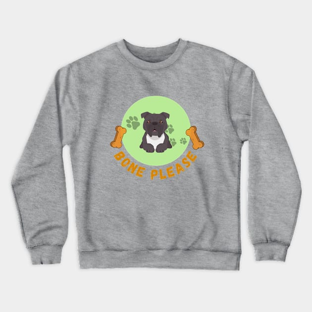Bone please concept about cute dog and dog lover Crewneck Sweatshirt by Yenz4289